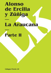 Portada de La Araucana. Parte II