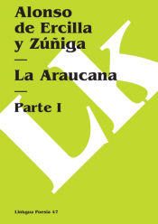 Portada de La Araucana. Tomo I