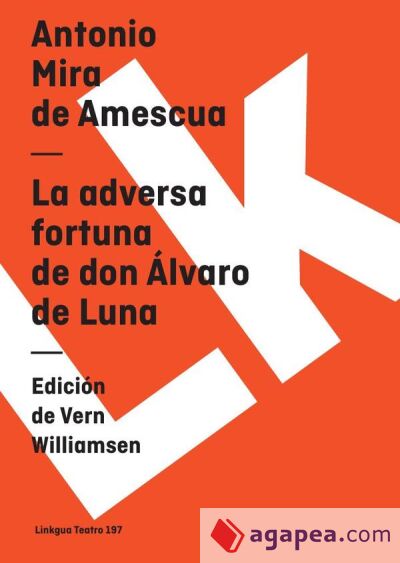 La adversa fortuna de don &Aacute;lvaro de Luna