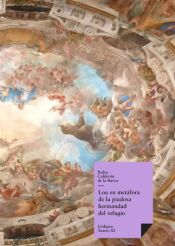 Portada de Loa en metáfora de la piadosa hermandad del refugio discurriendo por calles y templos de Madrid