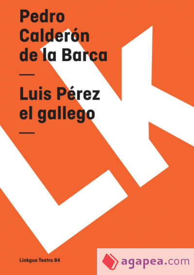 Luis Pérez el gallego