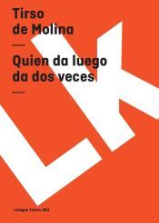 Portada de Quien da luego da dos veces