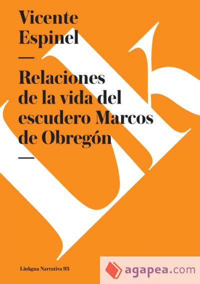 Relaciones de la vida del escudero Marcos de Obregón