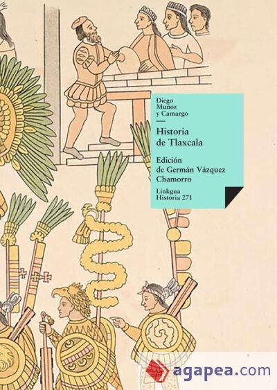 Historia de Tlaxcala Historia de Tlaxcala