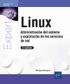 Linux - Administración del sistema y explotación de los servicios de red