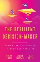 Portada de The Resilient Decision-Maker