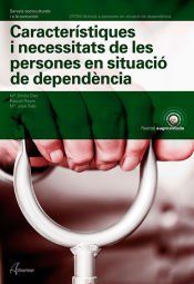 Portada de Característiques i necessitats de les persones en situació de dependència