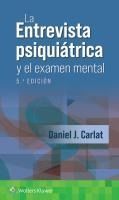 Portada de La entrevista psiqui&aacute;trica y el examen mental