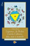 Liquenes, de Pedro Garcia Cabrera: isla, mar y mundo