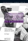 Liquidaciones Y Transiciones En Ejercicios