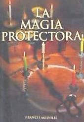 Portada de La magia protectora