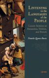 Listening to the Languages of the People: Lazare Sain&eacute;an on Romanian, Yiddish, and French