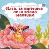 Lita, la mariquita de la tr&iacute;ada blanquita