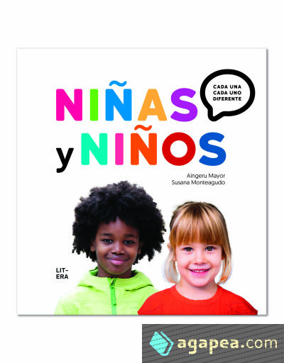 Niñas y niños: cada una, cada uno, diferente