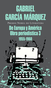 Portada de De Europa y América: Obra periodística, 3 (1955-1960)