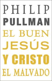 Portada de El buen Jesús y Cristo el malvado