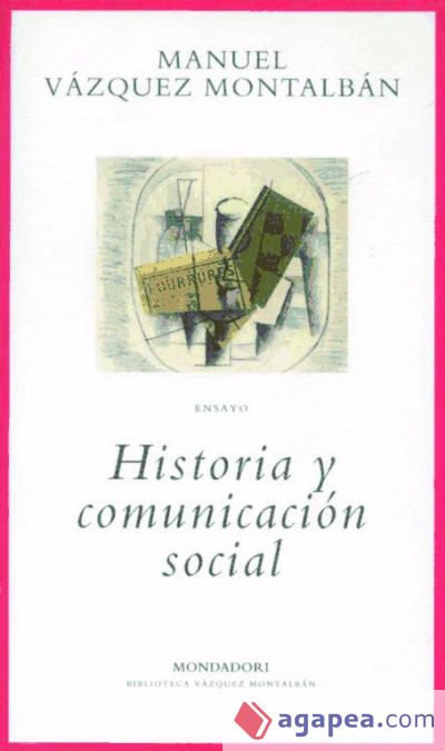 Historia y comunicación social