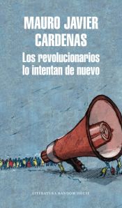 Portada de Los revolucionarios lo intentan de nuevo