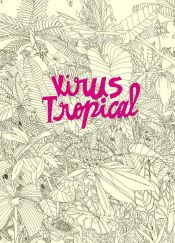 Portada de Virus tropical