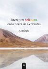 Literatura boliviana en la tierra de Cervantes