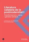 Literatura catalana de la postmodernitat I i II