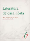 Literatura de casa nòsta: Òbres premiades ena Vau. edicion deth Prèmi Mn. Condò