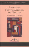 Literatura hispanoamericana del siglo XX. (Literatura y Ciudad): Literatura y Ciudad