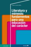 Literatura y mímesis: fundamentos para una educación del carácter