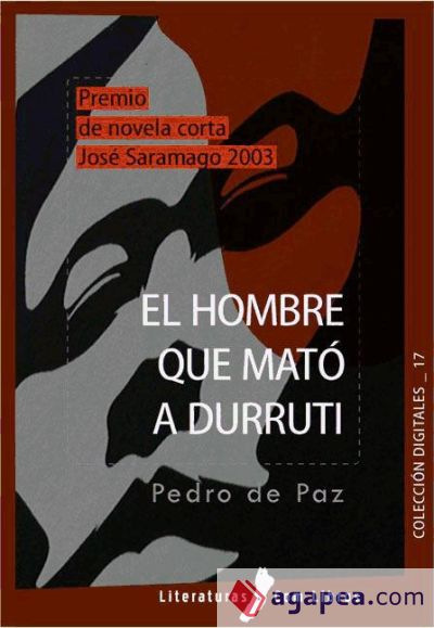 El hombre que mató a Durruti (Ebook)