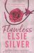 Portada de FLAWLESS, de Elsie Silver