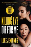 Portada de Killing Eve: Die for Me