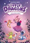 Little Dragons 1. Petits dracs m&agrave;gics