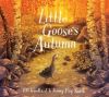 Little Goose's Autumn