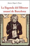 Llegenda Del Llibreter Assassi De Barcelona,la