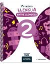 Llengua 2. Entre lleng&uuml;es