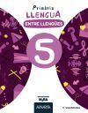 Llengua 5. Entre lleng&uuml;es