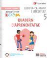 Llengua Catalana i Literatura 5. Quadern d'aprenentatge (Communitat Zoom)