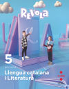 Llengua catalana i Literatura. 5 Primària. Revola. Illes Balears