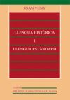 Llengua Històrica I Llengua Estàndard