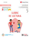 Llengua i Literatura 5. Llibre de lectura. Illes Balears (Comunitat Zoom)