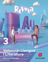 Llengua i Literatura. Bloc 3 Literatura. 3 Primaria. Revola. Arrels