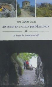 Portada de 20 rutes en família per Mallorca : la Serra de Tramuntana I