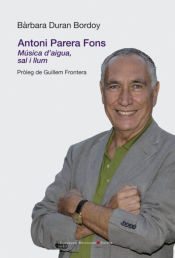 Portada de Antoni Parera Pons. MÚsica D'aigua, Sal I Llum