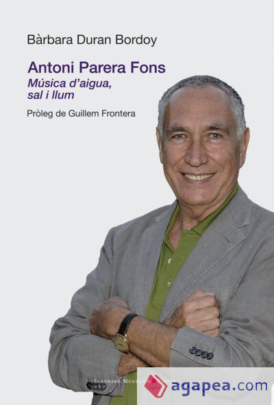 Antoni Parera Pons. MÚsica D'aigua, Sal I Llum