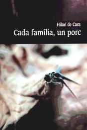 Portada de Cada família, un porc