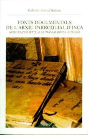 Portada de FONTS DOCUMENTALS DE L'ARXIU PARROQUIAL D'INCA. ARTICLES SETM. DIJOUS 1978-1980