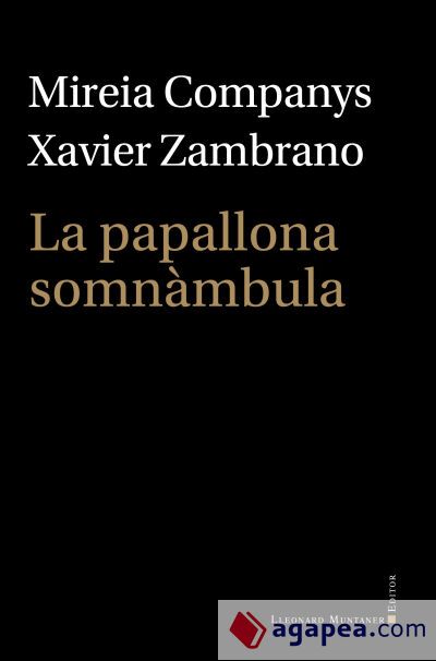 La papallona somn&agrave;mbula