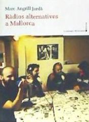 Portada de Ràdios alternatives a Mallorca