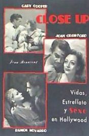 Portada de Close-up. Vida, estrellato y sexo en Hollywood