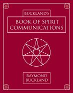 Portada de Buckland's Book of Spirit Communications